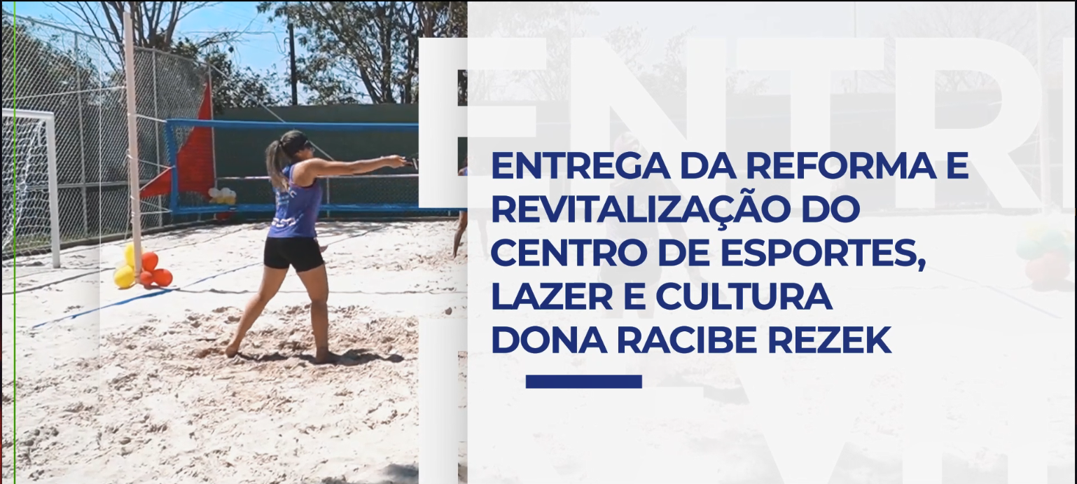 Minuto Barretos: Revitalização do Centro de Esportes, Lazer e Cultura Dona Racibe Rezek