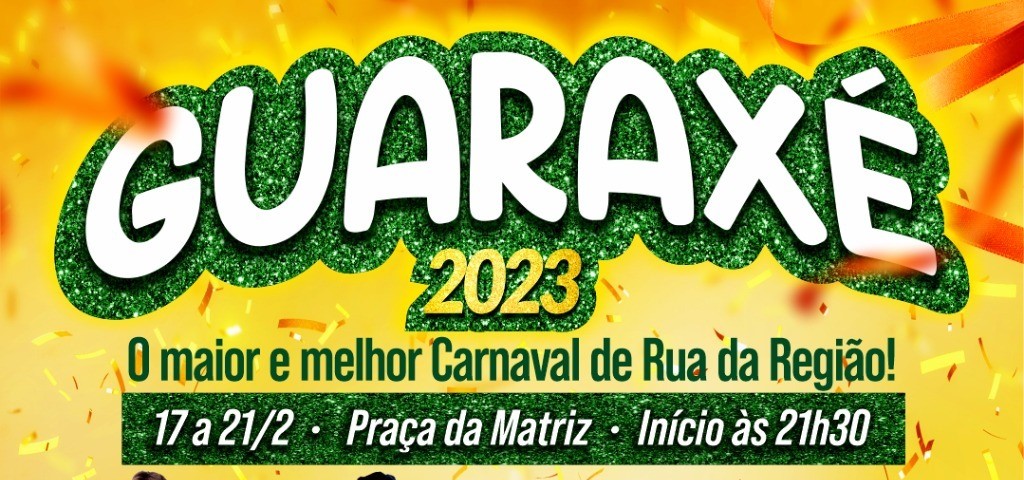 Guaraci terá Guaraxé 2023 e promete muita alegria e diversão durante os 5 dias de Carnaval
