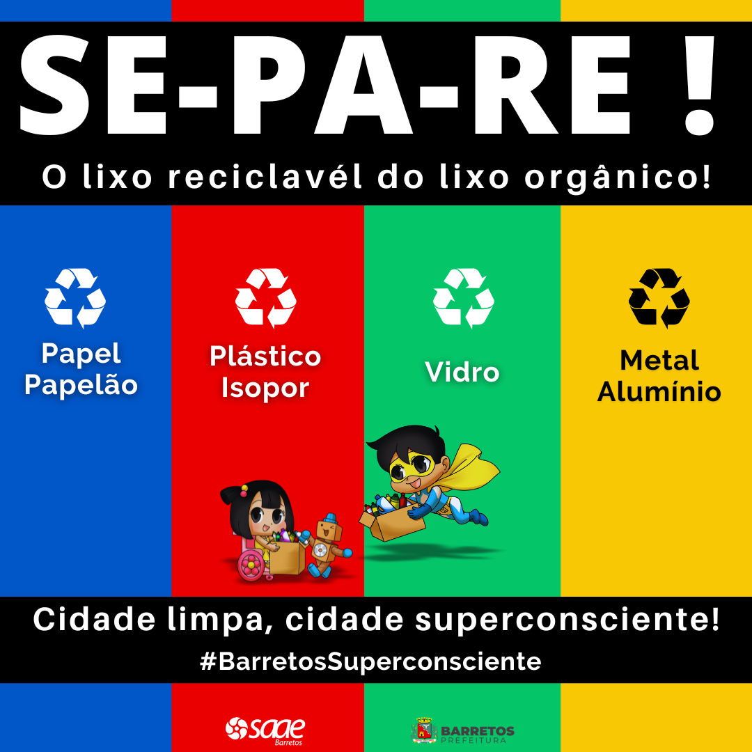 SAAE Barretos lança a Campanha "Cidade Limpa, Cidade Superconsciente"