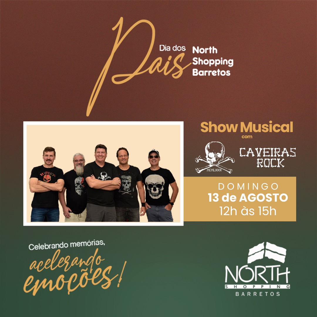 Show Especial de Dia dos Pais traz a banda "Caveiras Rock” de volta ao North Shopping