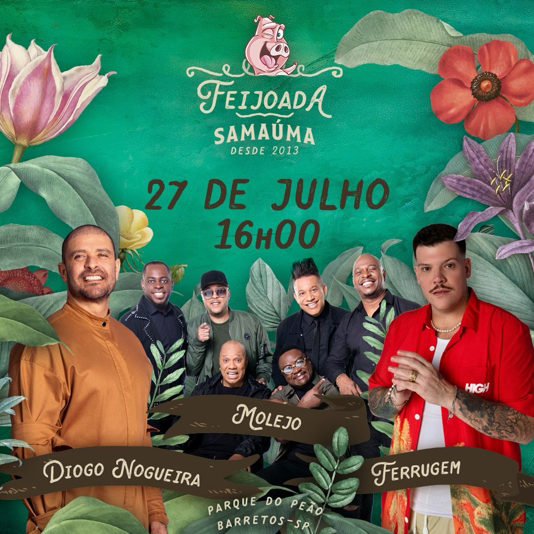 Ferrugem, Diogo Nogueira e Grupo Molejo na Feijoada Samaúma 2024