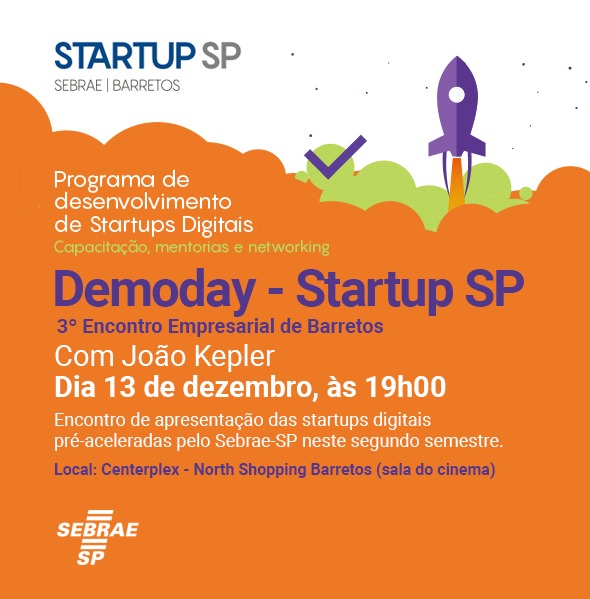 Encontro promove apresentações de startups digitais no dia 13 de dezembro no Centerplex Barretos